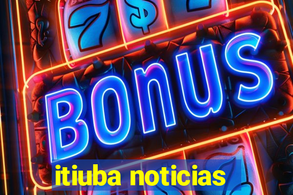 itiuba noticias